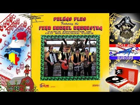 Slovenian Home Polka - Ferd Buchel And His Orchestra - 1971 - Piratenmuziek