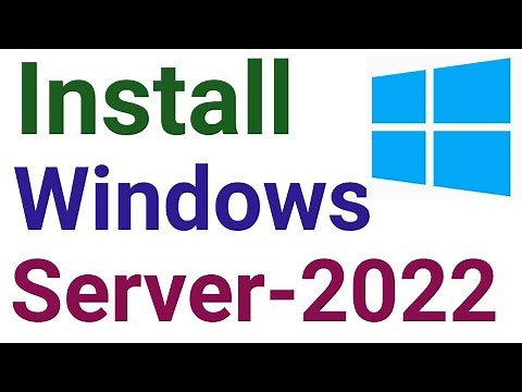 How to Install Windows Server 2022 Step by Step Guide