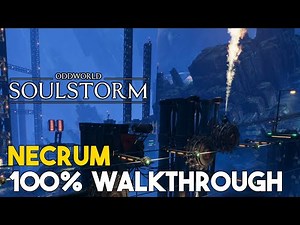Oddworld Soulstorm Necrum 100% Walkthrough (All Mudokon, Royal Jelly & Secret Areas)