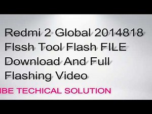 How to flash Redmi 2 Global Mi (2014818) flashing