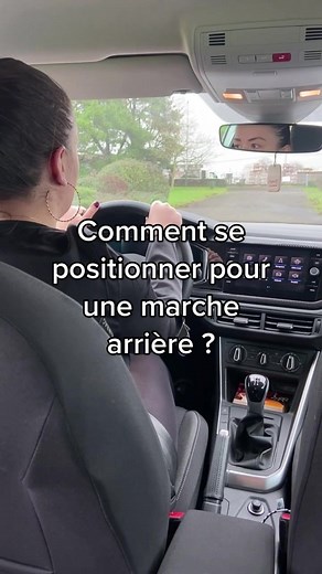 Comment bien se positionner pour une marche arrière