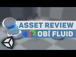 Asset Review: Obi Fluid | Unity
