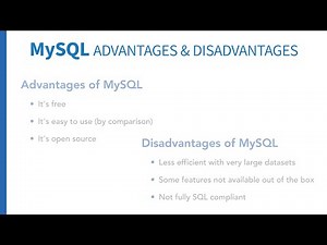 SQL Tutorial - Advantages and disadvantages of MySQL