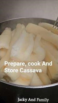 How to Prepare, Cook & Store Cassava (Yuca Root) at Home | Step-by-Step Guide