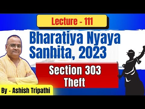 Section 303 BNS Explained | Theft under Section 378 IPC | Ingredients & Examples