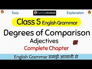 Class 5 English Grammar Degree of Adjectives | Class 5 Degree of Comparison