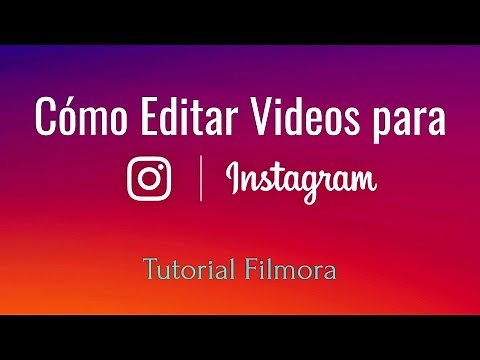 ¿Cómo editar vídeo para Instagram? Tutorial Filmora