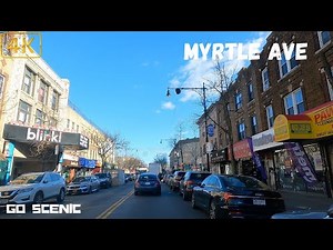 Myrtle Ave Drive Queens & Brooklyn NY | NYC 4K | GO SCENIC