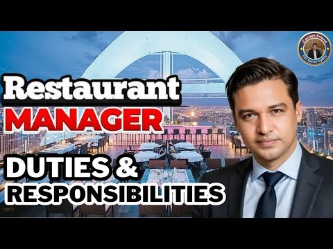 Restaurant Manager Duties and Responsibilities | How to be a Good Restaurant Manager?