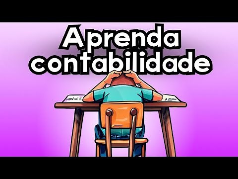 Curso Contabilidade Básica Animada - Aula1 liberada (link na descrição)