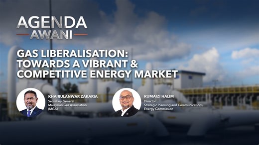 Agenda AWANI: Gas liberalisation | Towards a vibrant and competitive energy market