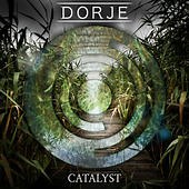 Dorje - Catalyst