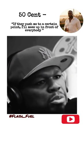 50 Cent: Push Me Too Far – I'll Mess Up in Front of Everybody 😤🎤 | FLASH_FUEL
