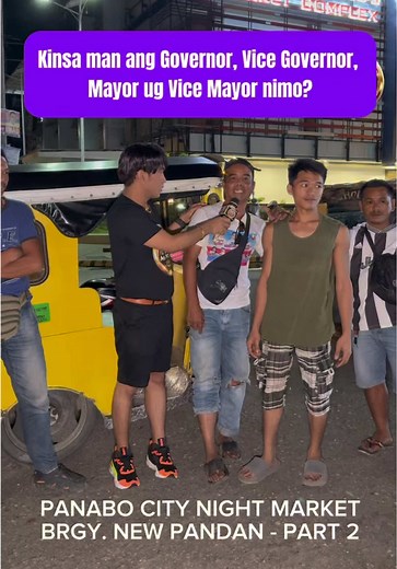 Kalye Survey | Panabo City Night Market – Barangay New Pandan (Part 2): Kinsa man ang Governor, Vice Governor, Mayor ug Vice Mayor nimo? #fyp #foryou #foryoupage #tiktokph #tiktokphilippines #panabo #KalyeSurvey #TeamJubahibRelampagos2025 #newpandan #BotoNaPanabo #MikoPogayOnTheStreet