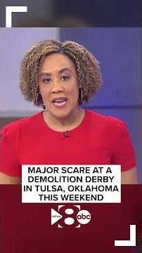 Major scare at a demolition derby in Tulsa, Oklahoma this weekend