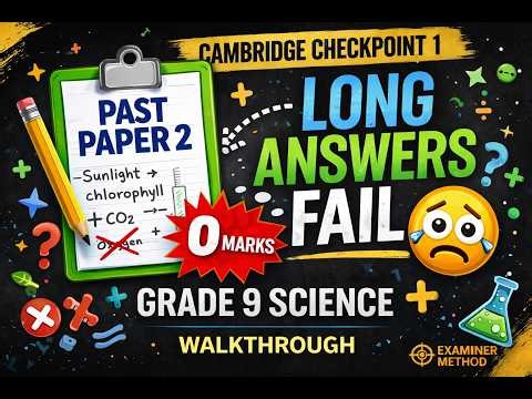 Past Paper 2 Walkthrough Grade 9 Science 📄 | Where Students Lose Marks | Cambridge Checkpoint