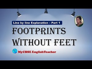 Footprints Without Feet - 1 Video Lecture | Crash Course: Class 10