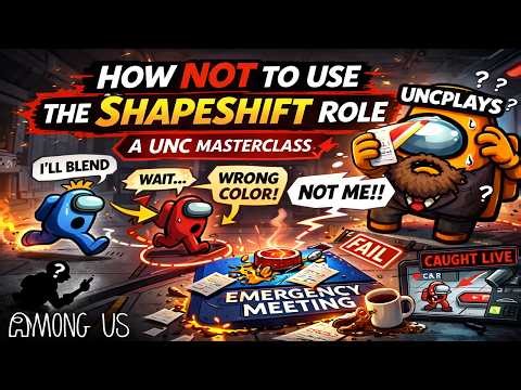 How NOT to Use the Shapeshifter Role | Among Us