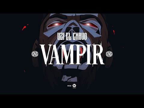 UZI - VAMPIR
