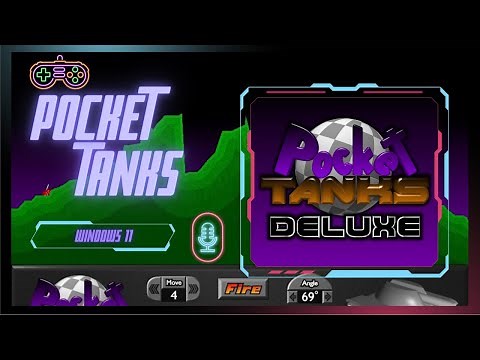 Pocket Tanks for Windows 11 | Free download | Deluxe Edition | Explosive Tank Battles Await!