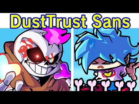 Friday Night Funkin' Vs DustTrust Sans Phase 2 | DUSTTRUST MANIATIC FUNK DEMO (FNF Mod) (Undertale)