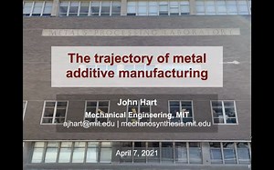 (MIT) The Trajectory of Metal Additive Manufacturing 金属增材制造的历程