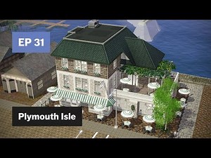 Waterfront Restaurant • Plymouth Isle EP 31 • The Sims 3 Create a World
