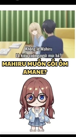 Mahiru muốn gối ôm của amane ? | Thiên sứ nhà bên season 2 #xuhuongyoutube #anime #fyp