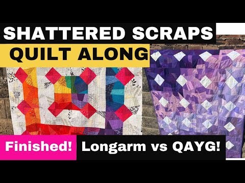 Finished Quilts + Your Blocks! Shattered Scraps Quilt Along Wrap-up.