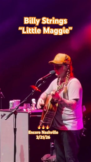 Billy Strings Nashville Encore “Little Maggie” 2/21/26 #billystrings #nashville