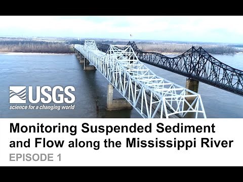 Monitoring Suspended Sediment and Flow along the Mississippi River: Episode 1