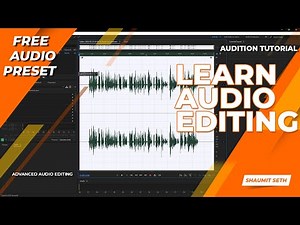 Adobe Audition 2023 - Audio Editing Tutorial (Free Audio Preset)