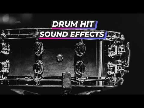 Drum Hit Sound Effects (22 Variations)