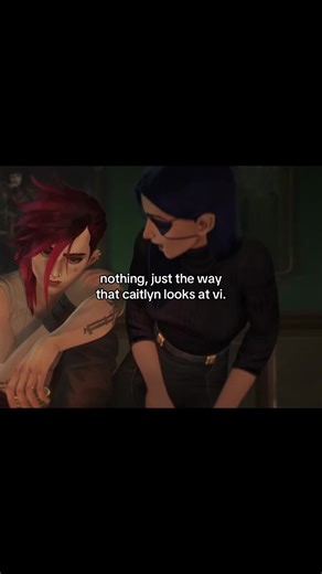 Adoring Caitlyn and Vi in Arcane