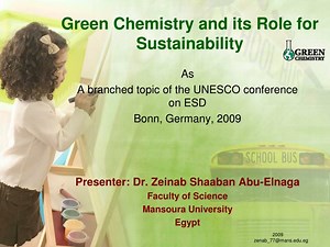 Green Chemistry and its Role for Sustainability - SlideServe