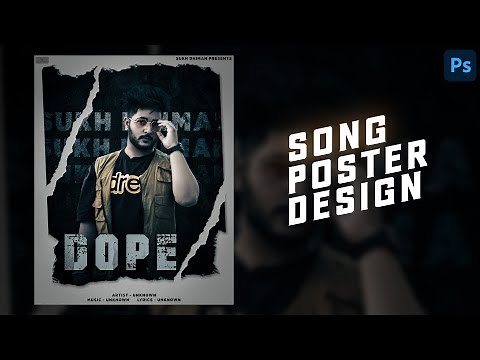 How To Make A Song Poster In Photoshop - Song Poster Design Tutorial - Sukh Dhiman