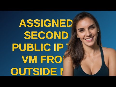 Assigned second public IP to VM from outside not reachable
