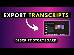 How to Export Transcript from Descript Storyboard