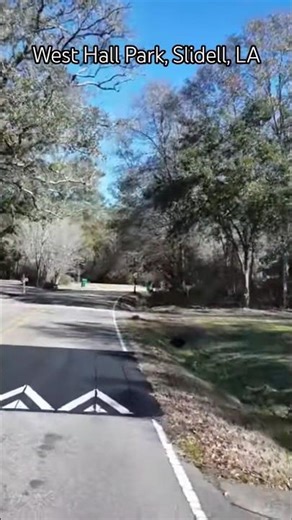 Slidell, Louisiana - West Hall Park #drivingtour