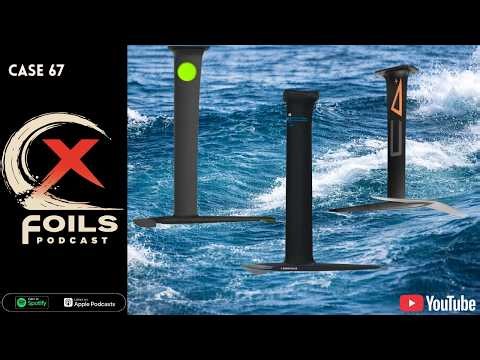 The X-Foils Podcast: Case #67 – The Great Surf Foil Test 2