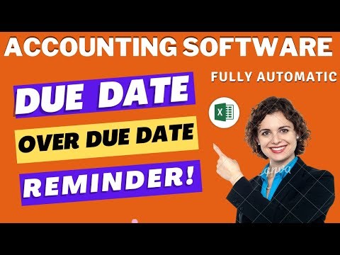 FULLY AUTOMATIC ACCOUNTING SOFTWARE IN EXCEL | CALCULATE DUE DATE AND OVER DUE DATE REMINDER