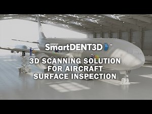 NDT Surface Inspection for Aircraft Maintenance with SmartDENT 3D