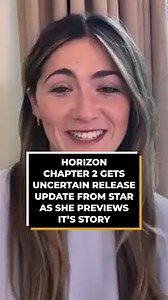 #HorizonChapter2 gets an uncertain release update from star as she previews its story. | Screen Rant