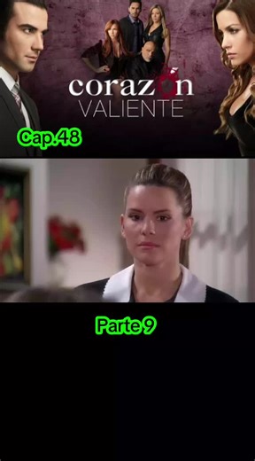 Capítulo 48 Corazón valiente #novelas #novelasmexicanas #telemundo #paratiiiiiiiiiiiiiiiiiiiiiiiiiiiiiii #tiktok