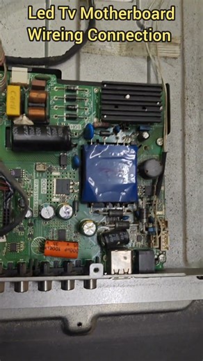 Led Tv Motherboard Wireing Connection #shorts #ledtv