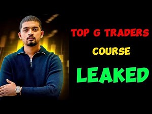 Top g Traders - Course LEAKED 🤯 || Forex Trading Basic to Advance || Download Now ⏩