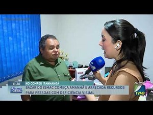 Bazar do Ismac começa amanhã e arrecada recursos para pessoas com deficiência visual