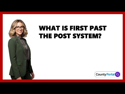 What Is First Past The Post System?