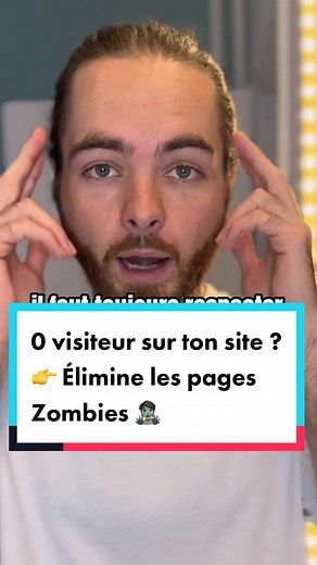 Améliore le référencement de ton site en éliminant les pages zombies