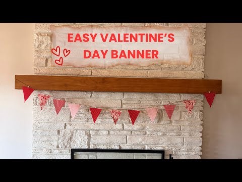 Easy NO sew Valentine Banner. Beginner friendly.